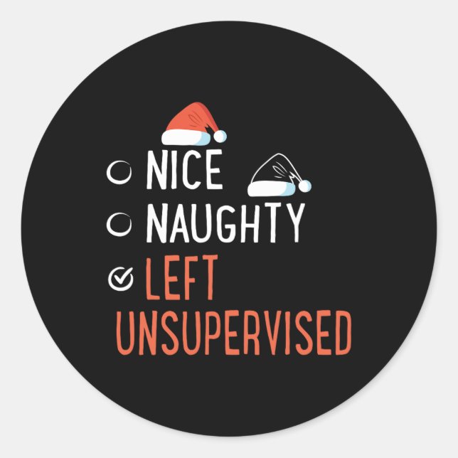 Nice Naughty Left Unsupervised Santa's List Christ Classic Round Sticker (Front)