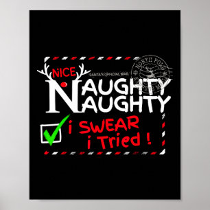 Nice Naughty List I Swear I Tried Christmas Pajama Poster