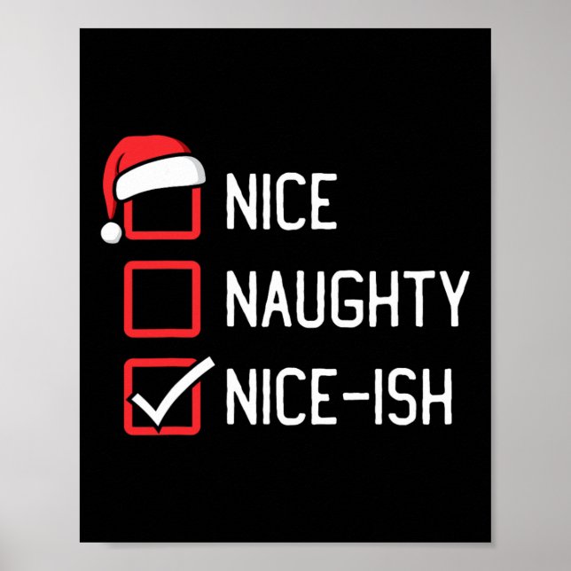 Nice Naughty List Nice-ish Christmas  Poster (Front)