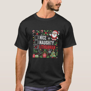 Nice Naughty Lithuanian Christmas Santa Claus Lith T-Shirt