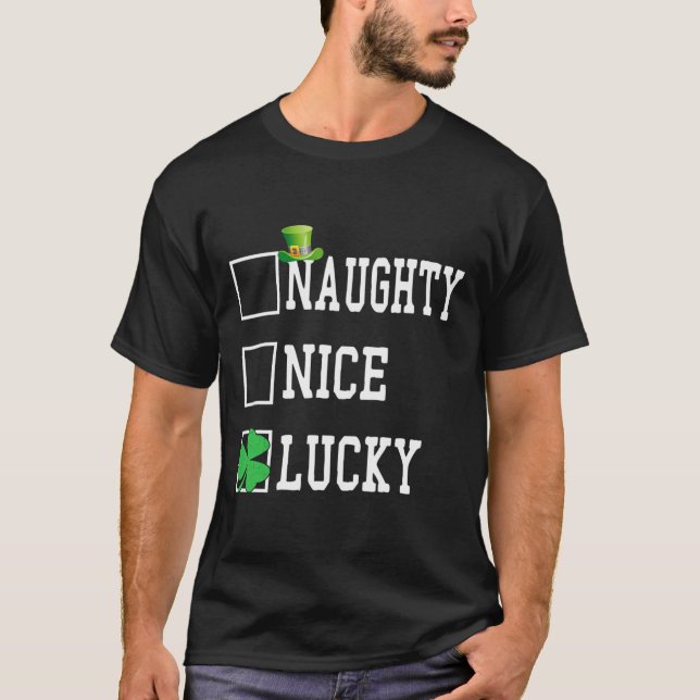 Nice Naughty Lucky St Patricks Day Shamrock Women  T-Shirt (Front)