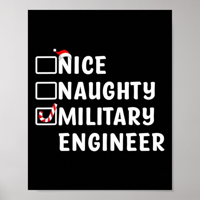 Nice Naughty Military Engineer Funny Christmas Eng Poster (Front)