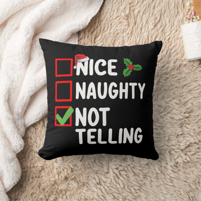 Nice Naughty Not Telling Christmas List Holiday Throw Pillow (Blanket)