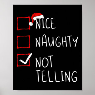 Nice Naughty Not Telling Christmas List Xmas Santa Poster