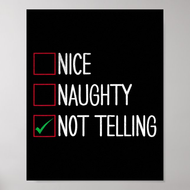 Nice Naughty Not Telling Funny Christmas  Poster (Front)