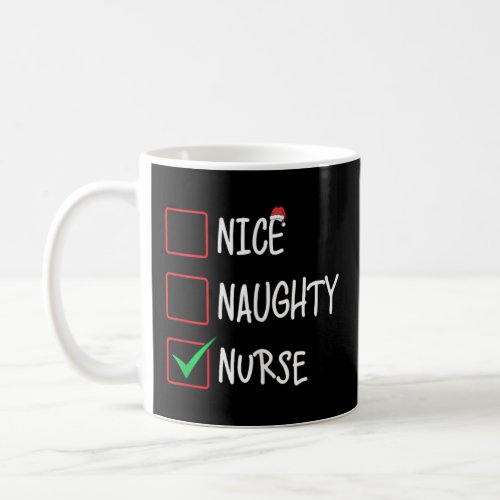 nice naughty nurse christmas list santa claus tank coffee mug