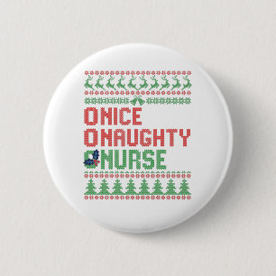 Nice Naughty Nurse Funny Christmas Matching Gift Button