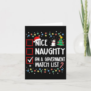 Nice Naughty On A Government Watch List Christmas Card