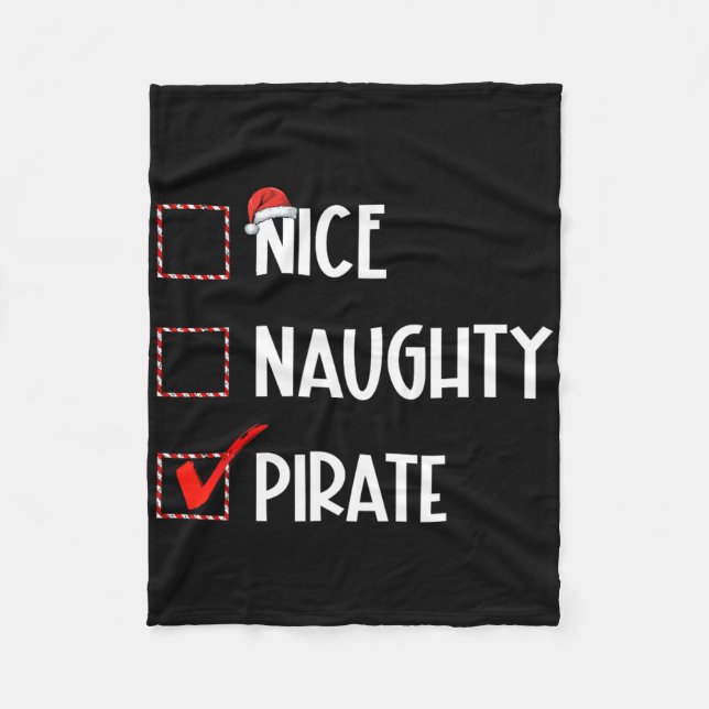 Nice Naughty Pirate Christmas Santa Claus  Fleece Blanket (Front)