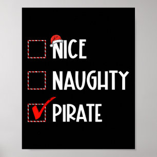 Nice Naughty Pirate Christmas Santa Claus Poster