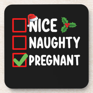 Nice Naughty Pregnant Christmas List Pregnancy Beverage Coaster