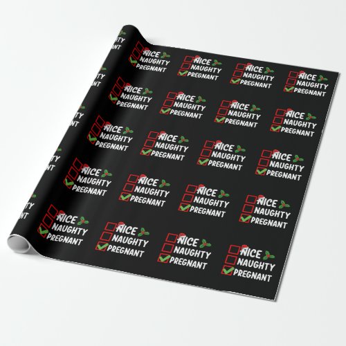 Nice Naughty Pregnant Christmas List Pregnancy Wrapping Paper