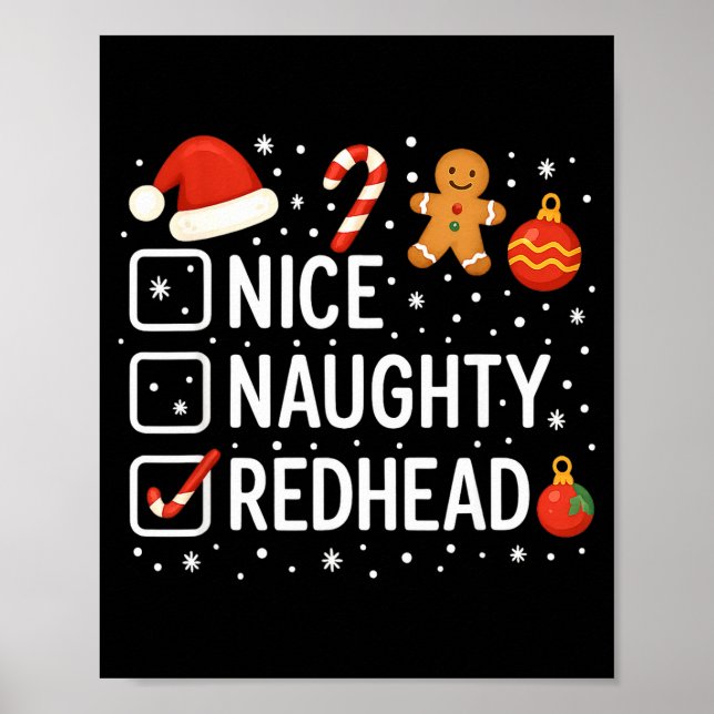 Nice Naughty Redhead Funny Christmas Quote  Poster (Front)