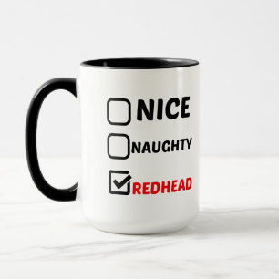 NICE NAUGHTY REDHEAD MUG
