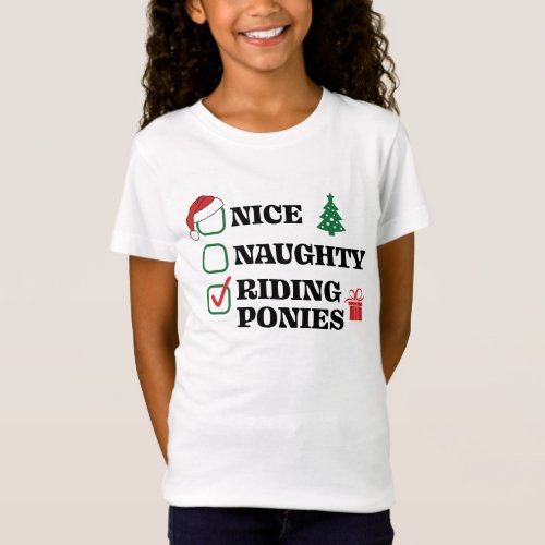 Nice Naughty Riding Ponies Fun Horse Christmas T_Shirt