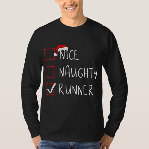 Nice Naughty Runner List Christmas Santa Claus  T_Shirt