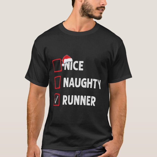 Nice Naughty Runner Running Womens Mens Funny Chri T-Shirt (Front)