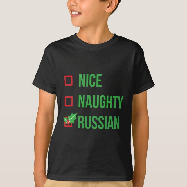 Nice Naughty Russian Funny Ugly Christmas  T-Shirt (Front)