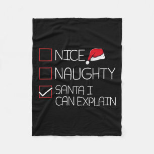 Nice Naughty Santa I Can Explain Christmas Pajama Fleece Blanket