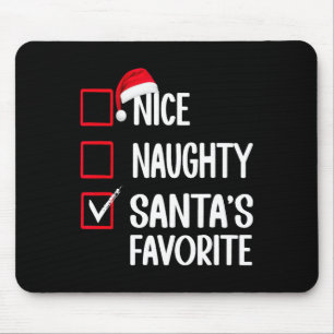 Nice Naughty Santa's Favorite Christmas List Santa Mouse Pad