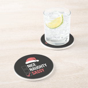Nice Naughty Sassy Christmas List Coaster