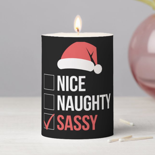 Nice Naughty Sassy Christmas List  Pillar Candle (In Situ)