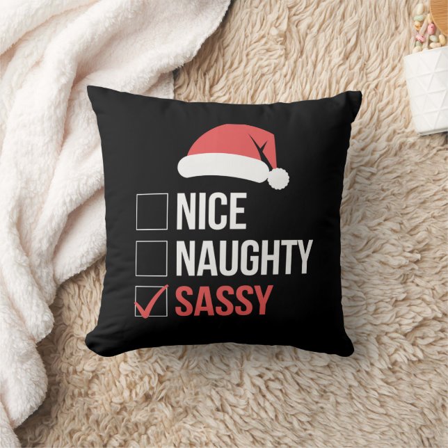 Nice Naughty Sassy Christmas List  Throw Pillow (Blanket)