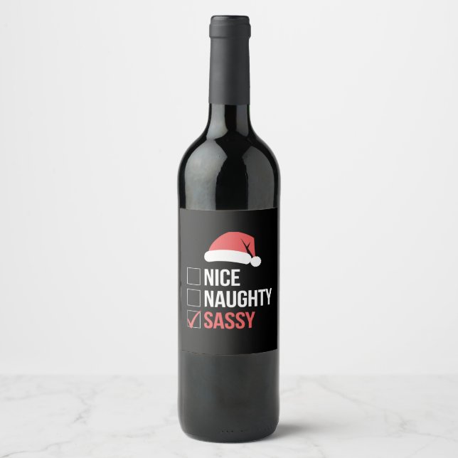 Nice Naughty Sassy Christmas List  Wine Label (Front)