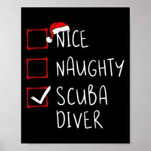 Nice Naughty Scuba Diver List Christmas Santa Clau Poster