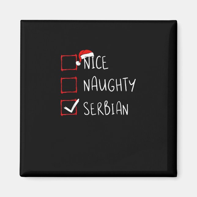 Nice Naughty Serbian Christmas Heritage   Magnet (Front)