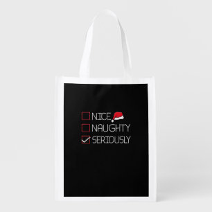 Nice Naughty Seriously Christmas Modern Style Grocery Bag