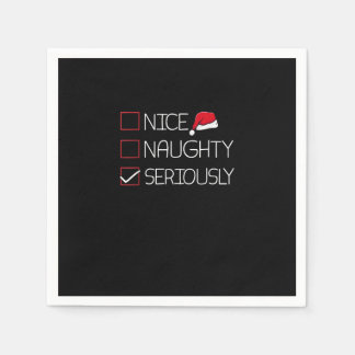 Nice Naughty Seriously Christmas Modern Style Napkins