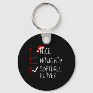 Nice Naughty Softball Player Christmas List Santa  Keychain