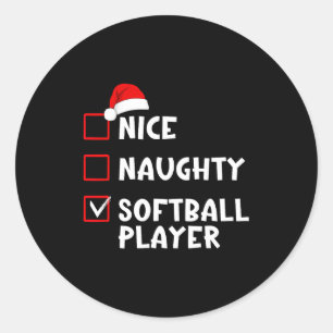 Nice Naughty Softball Player Funny Christmas List Classic Round Sticker