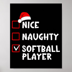 Nice Naughty Softball Player Funny Christmas List Poster