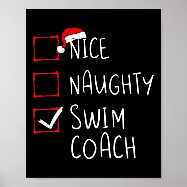 Nice Naughty Swim Coach Christmas List Xmas Santa  Poster (Front)