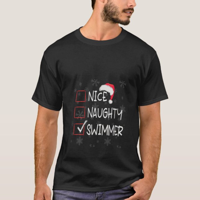 Nice Naughty Swimmer Swimming List Christmas Santa T-Shirt (Front)