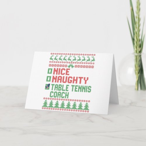 Nice Naughty Table Tennis Coach Funny Christmas Card