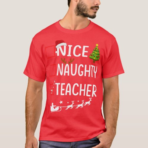 NICE NAUGHTY teacher T_Shirt