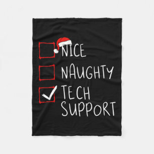Nice Naughty Tech Support Christmas Customer Servi Fleece Blanket