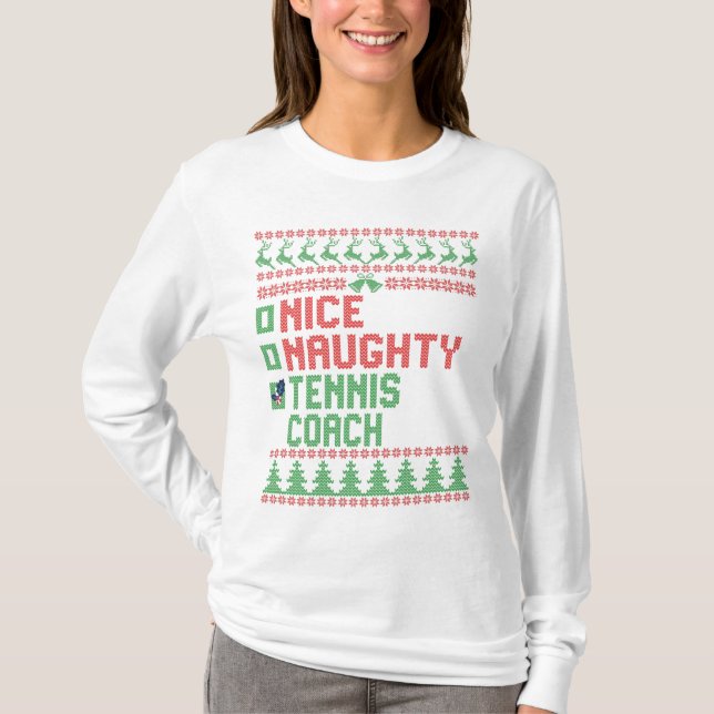 Nice Naughty Tennis Coach Christmas Matching Gift T-Shirt (Front)