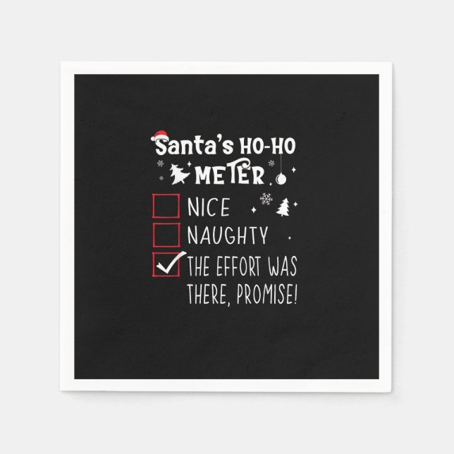 Nice Naughty The Was There Promise Christmas  Napkins (Front)