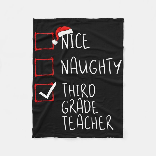 Nice Naughty Third Grade Teacher Christmas List Sa Fleece Blanket (Front)