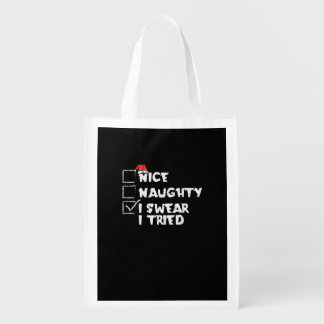 Nice Naughty Tried My Best Holiday Humor Grocery Bag