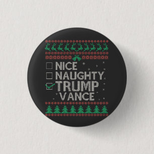 Nice Naughty Trump Vance Election Ugly Sweater Button