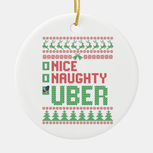 Nice Naughty Uber Funny Christmas Matching Gift Ceramic Ornament