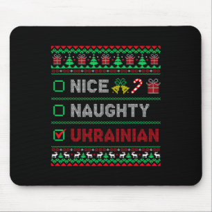 Nice Naughty Ukrainian Ugly Christmas Funny Women' Mouse Pad