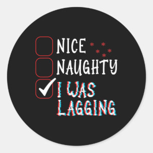 Nice Naughty Videos Games Gamer Fun Lag Christmas Classic Round Sticker