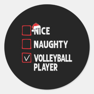 Nice Naughty Volleyball Player Boys Christmas Girl Classic Round Sticker