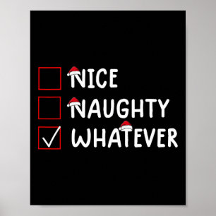 Nice Naughty Whatever Cute Christmas  Poster